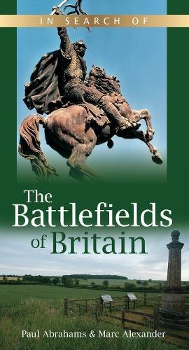 Imagen de archivo de In Search of the Battlefields of Britain a la venta por Goldstone Books