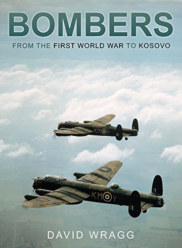 Imagen de archivo de Bombers: From the First World War to Kosovo a la venta por Books From California