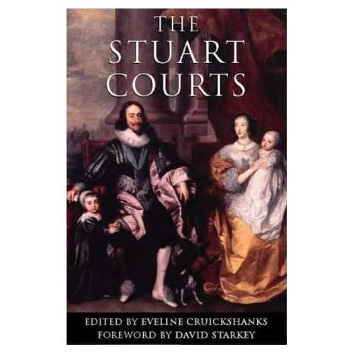 9780752452067: The Stuart Courts