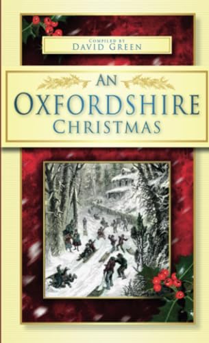 Imagen de archivo de An Oxfordshire Christmas a la venta por Majestic Books