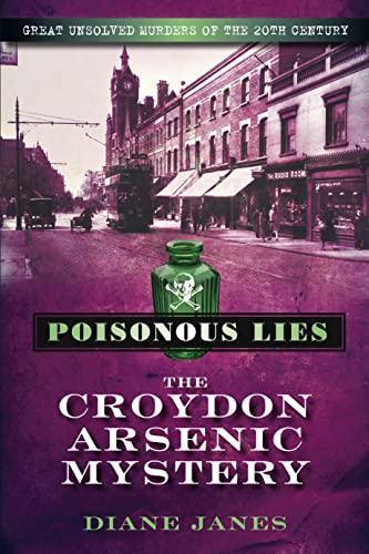 Stock image for Poisonous Lies: Great Unsolved Murders of the 20th Century for sale by WorldofBooks