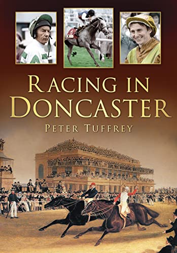 Imagen de archivo de Racing in Doncaster a la venta por WorldofBooks