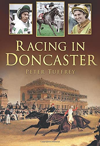 Stock image for Racing in Doncaster for sale by WorldofBooks