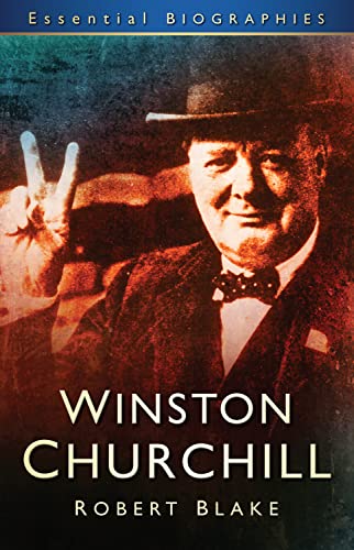 Stock image for Winston Churchill. Robert Blake (Essential Biographies) for sale by AwesomeBooks