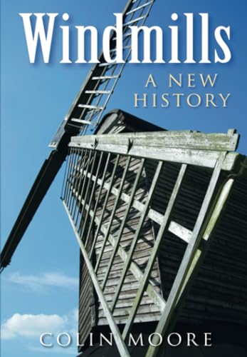 Stock image for Windmills: A New History for sale by WorldofBooks