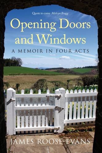 Stock image for Opening Doors and Windows: A Memoir in Four Acts for sale by WorldofBooks