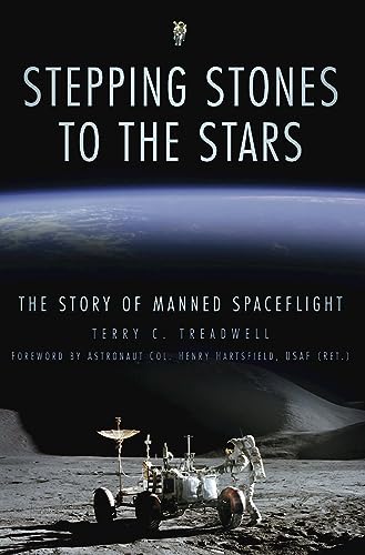 Beispielbild fr Stepping Stones to the Stars: The Story of Manned Spaceflight zum Verkauf von WorldofBooks