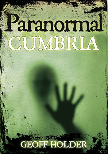 Beispielbild fr Paranormal Cumbria zum Verkauf von WorldofBooks