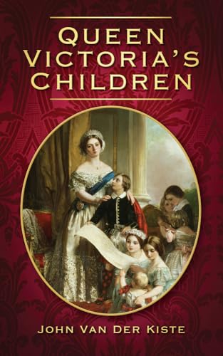 Stock image for Queen Victorias Children for sale by Hawking Books