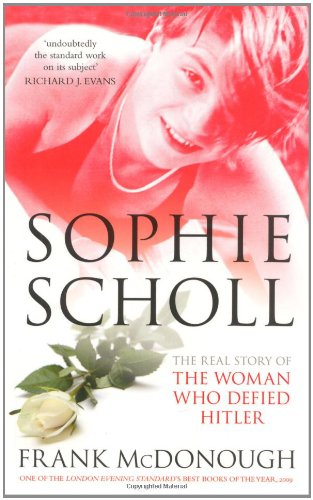 9780752455112: Sophie Scholl