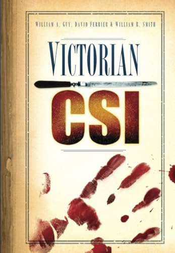 Beispielbild fr Victorian CSI zum Verkauf von WorldofBooks