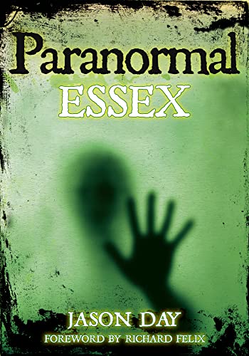 Stock image for Paranormal Essex for sale by WorldofBooks