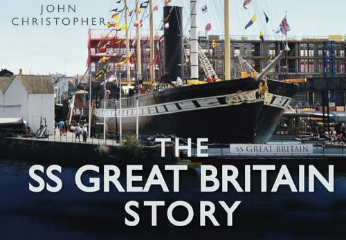 Imagen de archivo de The SS Great Britain Story (Story series) a la venta por Brook Bookstore