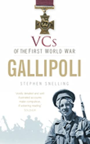 Stock image for VCs of the First World War: Gallipoli for sale by WorldofBooks
