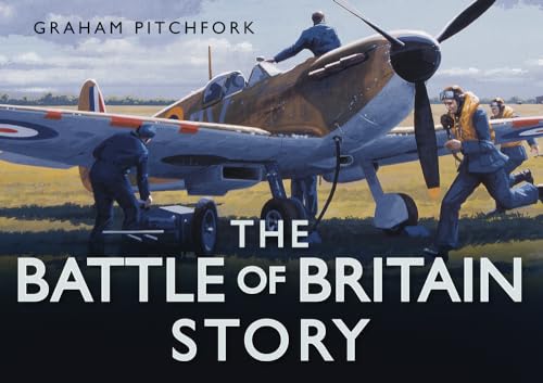 Imagen de archivo de The Battle of Britain Story (Story of) a la venta por WorldofBooks