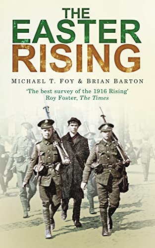 9780752457031: The Easter Rising