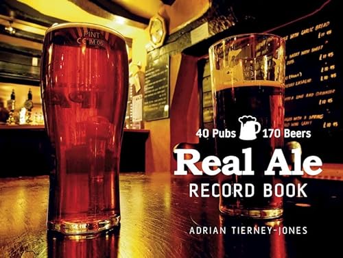 Imagen de archivo de Real Ale Record Book: 40 Pubs, 170 Beers a la venta por WorldofBooks