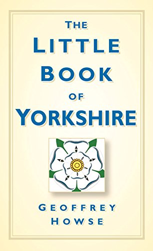 Beispielbild fr The Little Book of Yorkshire zum Verkauf von AwesomeBooks
