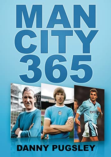 Stock image for Man City 365 for sale by WorldofBooks
