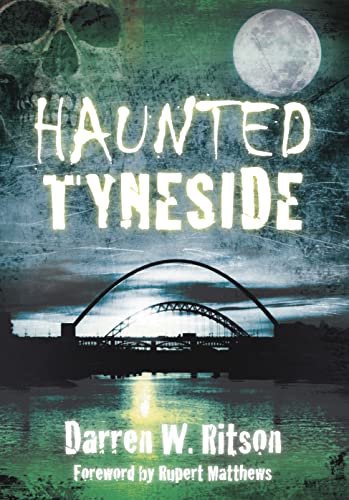 Imagen de archivo de Haunted Tyneside a la venta por WorldofBooks