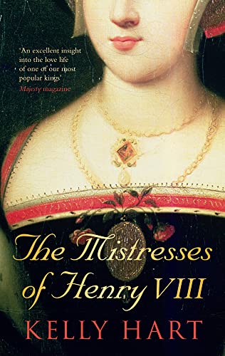 Beispielbild fr The Mistresses of Henry VIII zum Verkauf von WorldofBooks