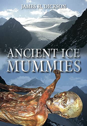 Ancient Ice Mummies