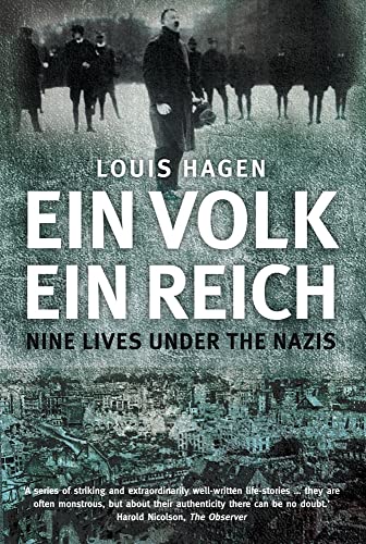 Imagen de archivo de Ein Volk, Ein Reich: Nine Lives Under the Nazis a la venta por ThriftBooks-Atlanta