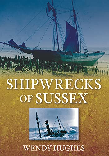 Beispielbild fr Shipwrecks of Sussex zum Verkauf von WorldofBooks