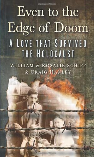 Stock image for Even to the Edge of Doom : A Love That Survived the Holocaust for sale by Better World Books Ltd