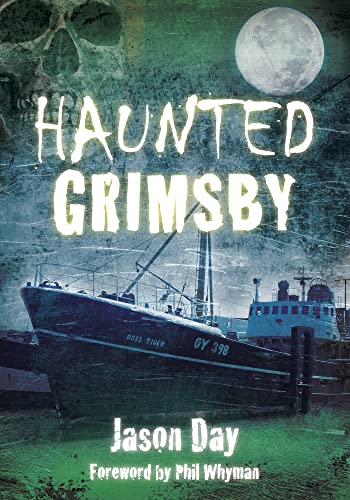 Stock image for Haunted Grimsby for sale by Books From California