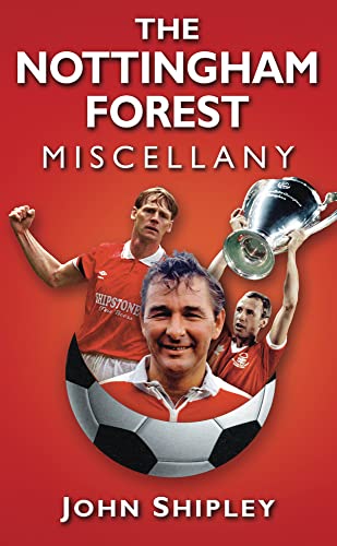 Stock image for The Nottingham Forest Miscellany for sale by WorldofBooks