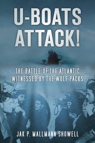 9780752461885: U-Boats Attack
