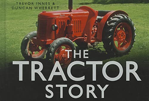 Beispielbild fr The Tractor Story zum Verkauf von ThriftBooks-Atlanta