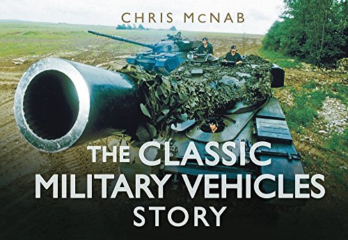 Stock image for The Classic Military Vehicles Story for sale by ThriftBooks-Dallas
