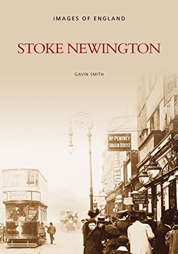Beispielbild fr Stoke Newington (Images of England) zum Verkauf von WorldofBooks