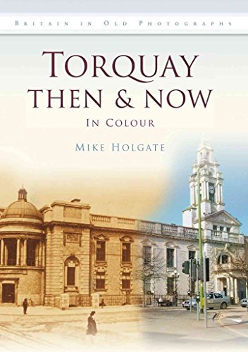 Stock image for Torquay Then & Now (Then and Now) for sale by WorldofBooks