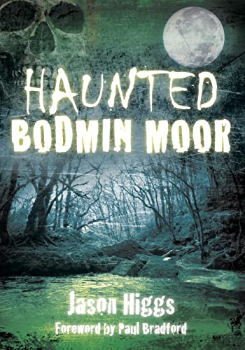 Imagen de archivo de Haunted Bodmin Moor a la venta por Blackwell's