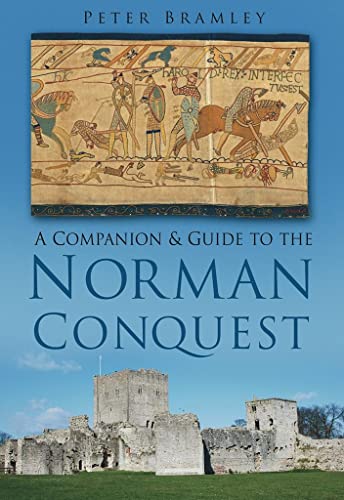 Beispielbild fr A Companion and Guide to the Norman Conquest zum Verkauf von WorldofBooks