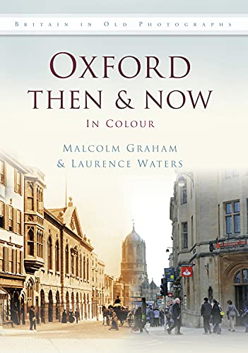 Beispielbild fr Oxford Then & Now (Then and Now) zum Verkauf von WorldofBooks