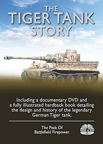 9780752464176: The Tiger Tank Story