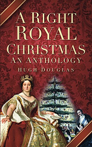 Stock image for A Right Royal Christmas: An Anthology for sale by WorldofBooks