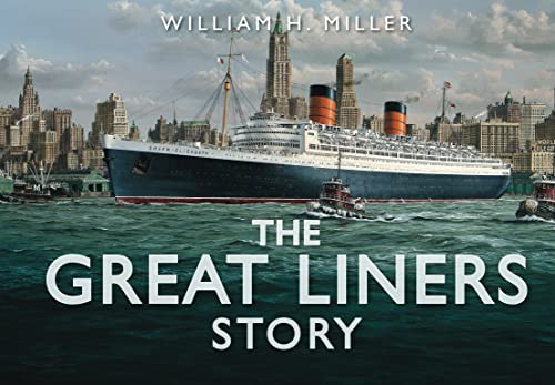 9780752464527: The Great Liners Story