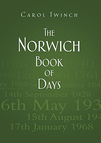 Stock image for The Norwich Book of Days for sale by WorldofBooks