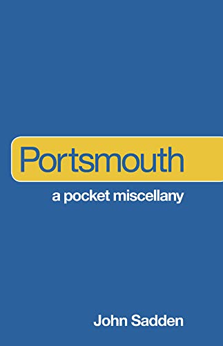 Stock image for Portsmouth: A Pocket Miscellany for sale by WorldofBooks