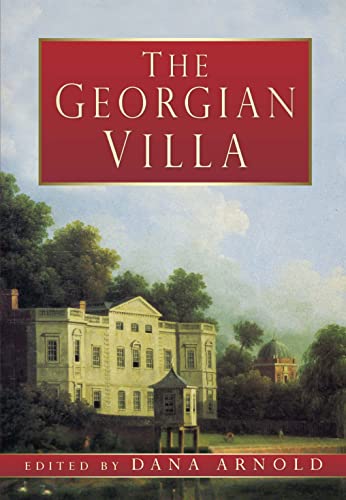 9780752466224: The Georgian Villa