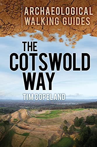 Beispielbild fr The Cotswold Way (Archaeological Walking Guides) zum Verkauf von WorldofBooks