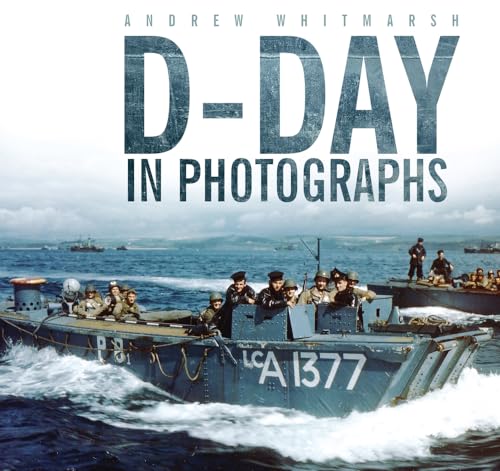 Beispielbild fr D-Day in Photographs zum Verkauf von WorldofBooks