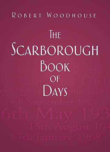 Stock image for The Scarborough Book of Days for sale by Books From California