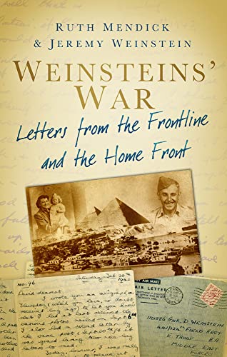 Imagen de archivo de The Weinsteins' War: Letters of Love, Struggle and Survival a la venta por WorldofBooks