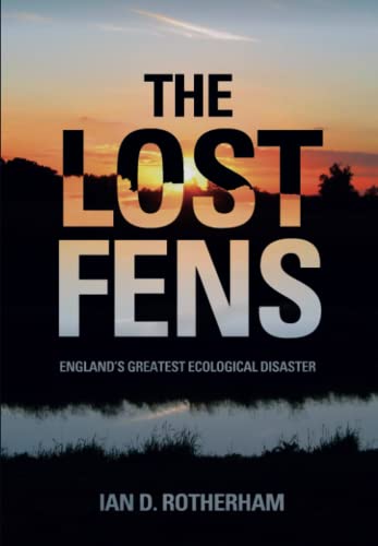 Stock image for The Lost Fens for sale by Blackwell's